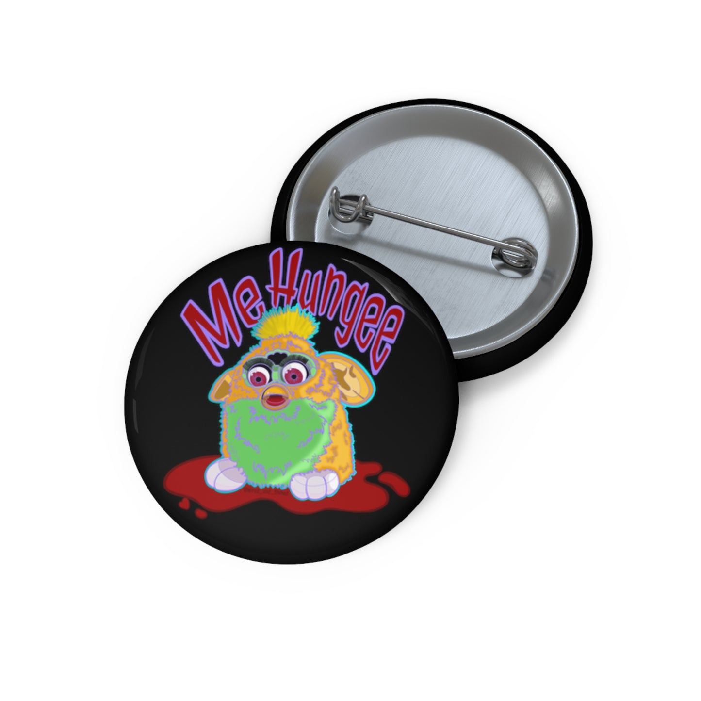 ME HUNGEE FURBY - Custom Pin Buttons