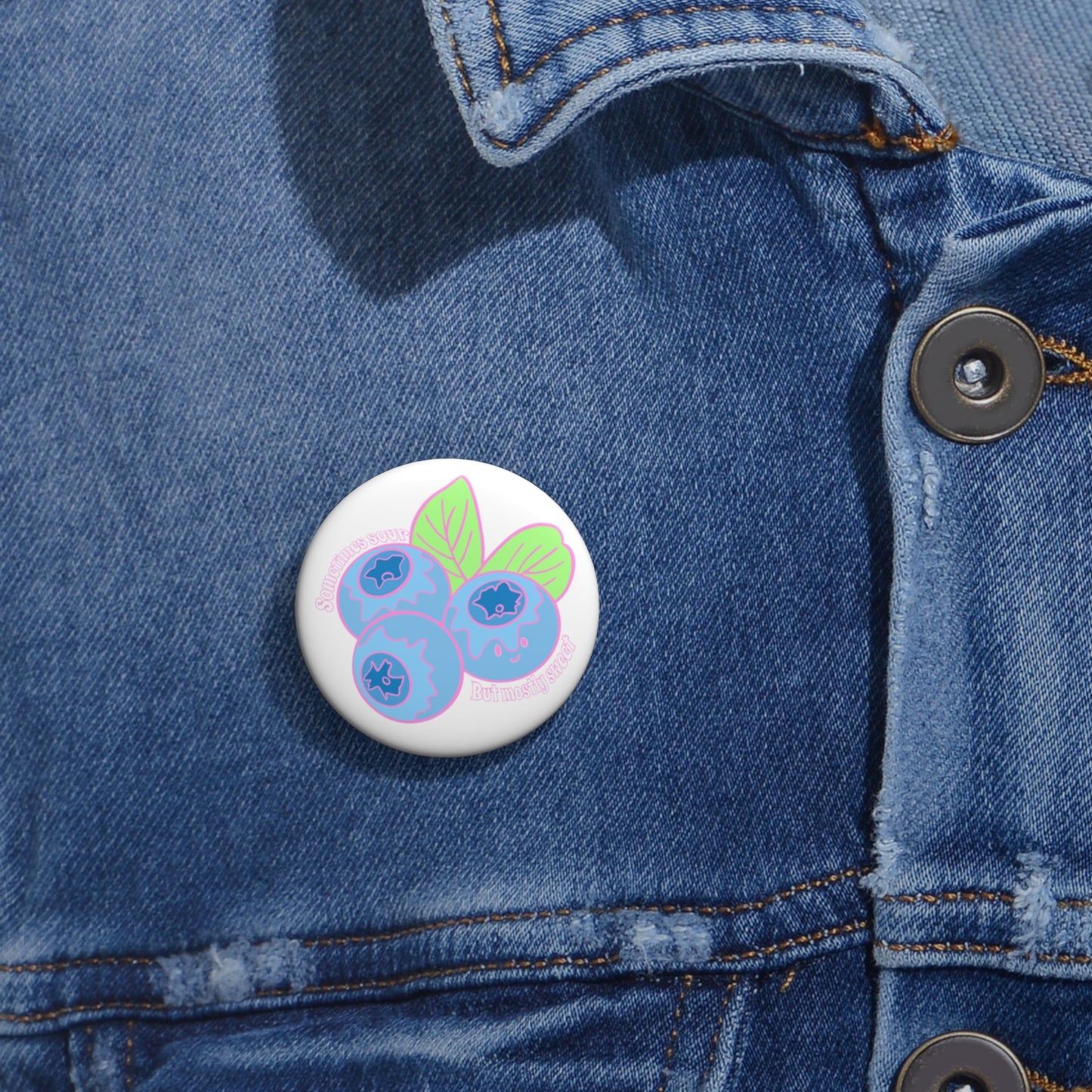 Mostly sweet Custom Pin Button