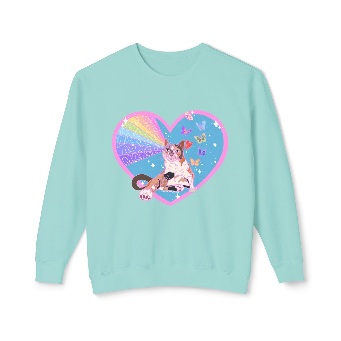 LIFE IS AS MAGICAL AS YOU MAKE IT - Unisex Lightweight Crewneck Sweatshirt