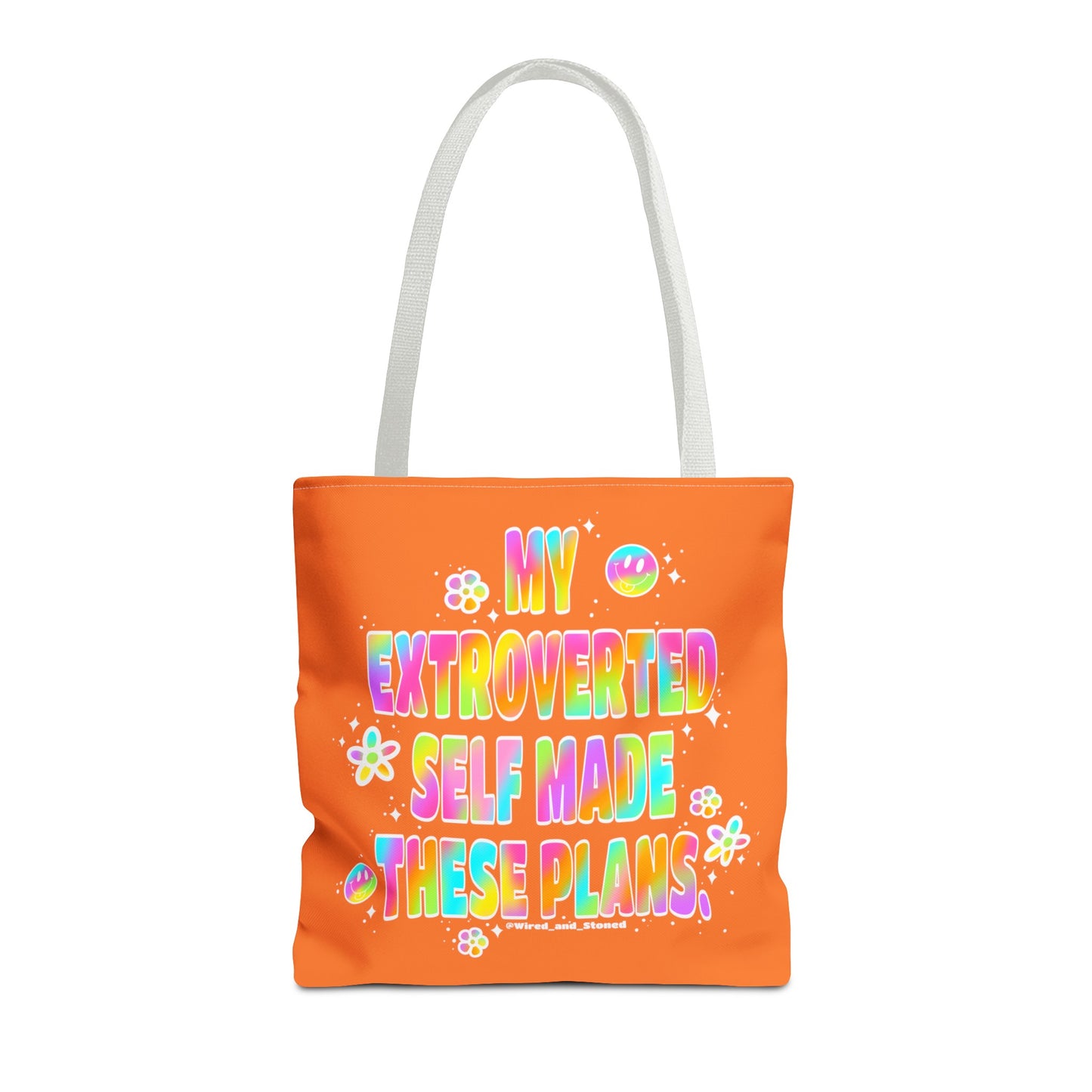 MY EXTROVERTED SELF MADE THESE PLANS - Tote Bag (AOP)