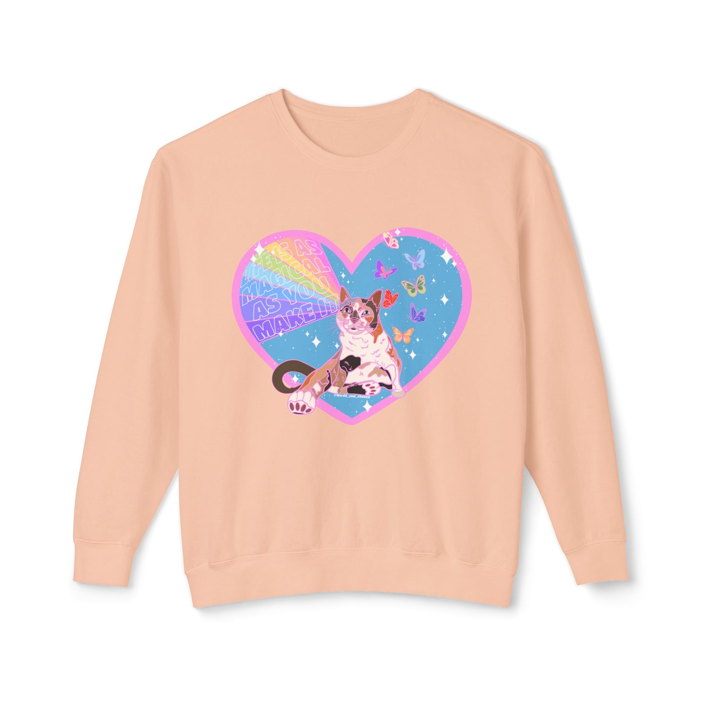 LIFE IS AS MAGICAL AS YOU MAKE IT - Unisex Lightweight Crewneck Sweatshirt