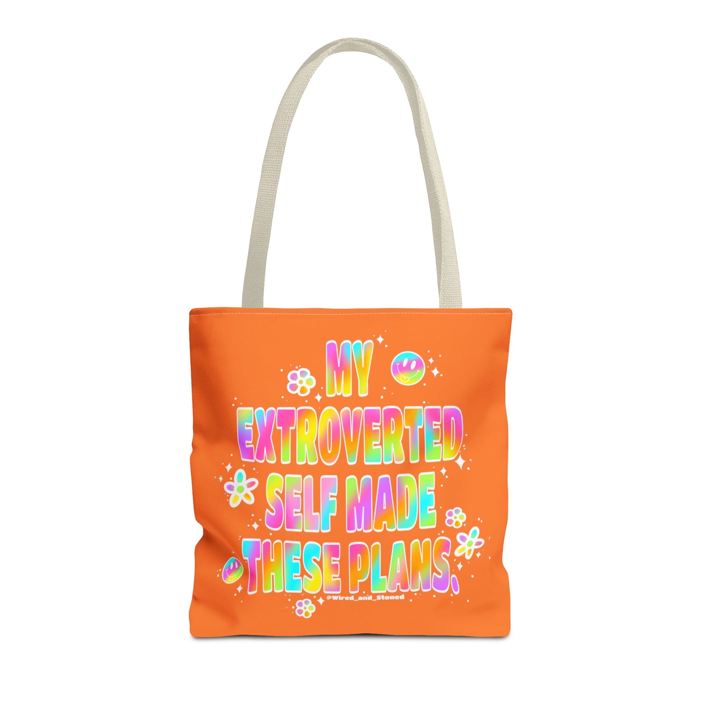 MY EXTROVERTED SELF MADE THESE PLANS - Tote Bag (AOP)