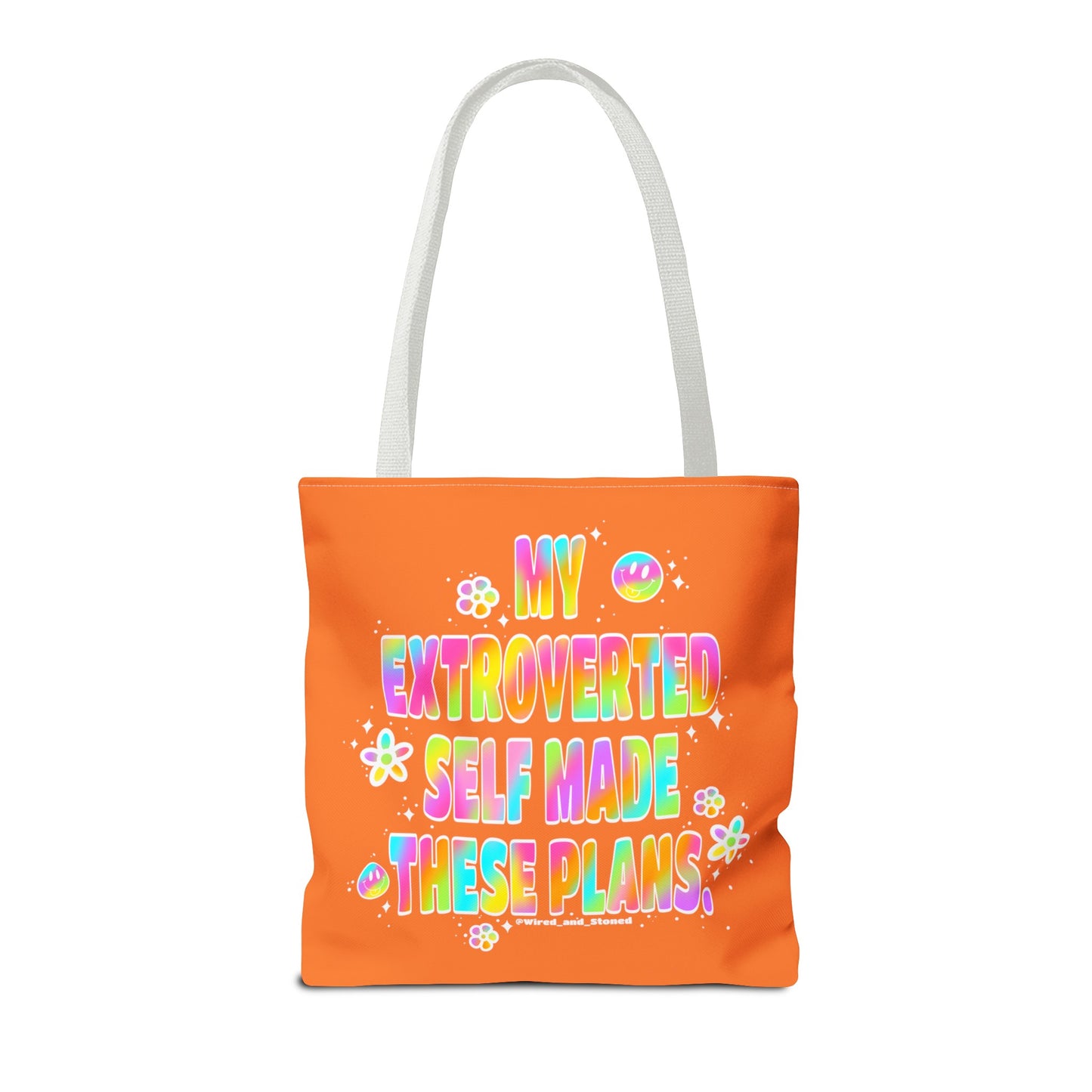 MY EXTROVERTED SELF MADE THESE PLANS - Tote Bag (AOP)