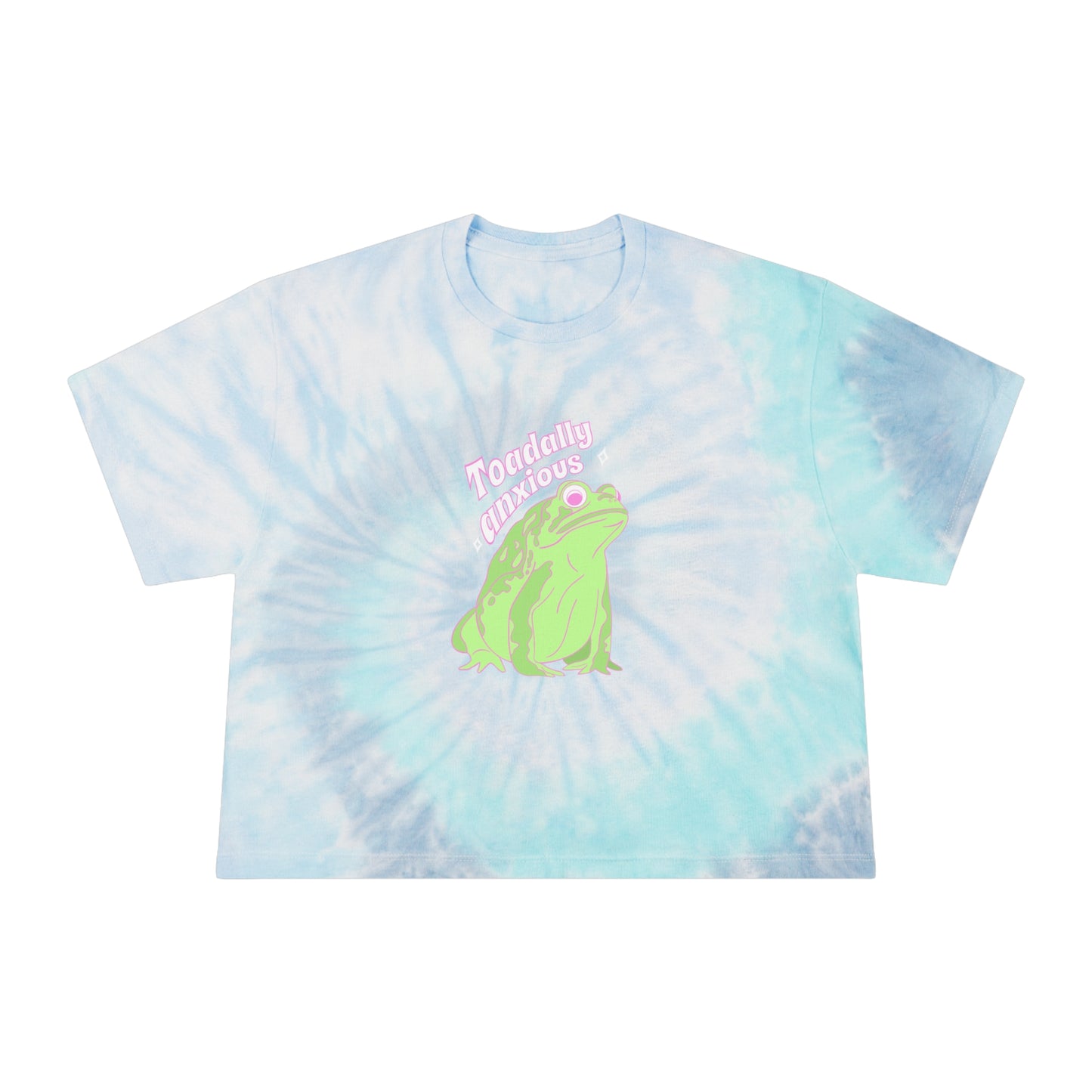 Toadally Anxious Women's Tie-Dye Crop Tee