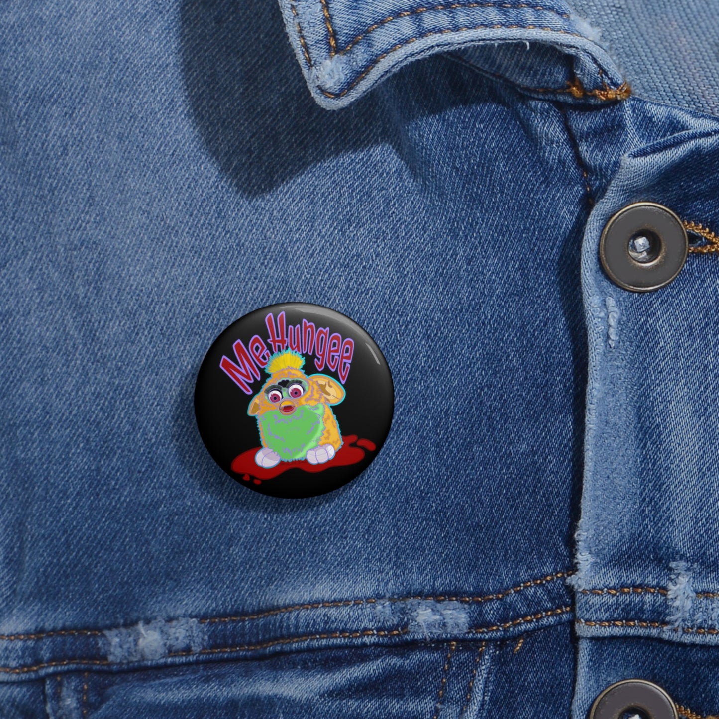 ME HUNGEE FURBY - Custom Pin Buttons