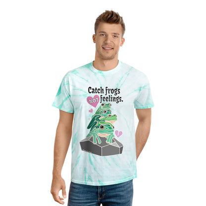 Catch Frogs NOT Feelings - Tie-Dye Tee, Cyclone