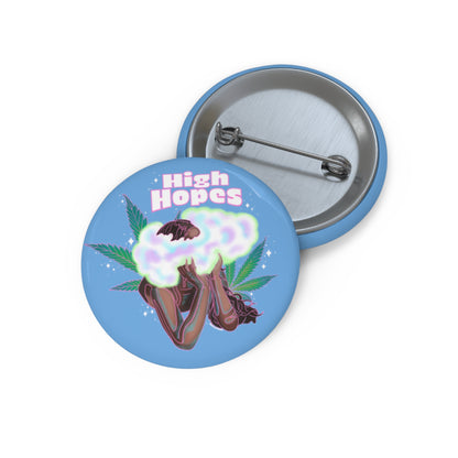 HIGH HOPES - Custom Pin Buttons