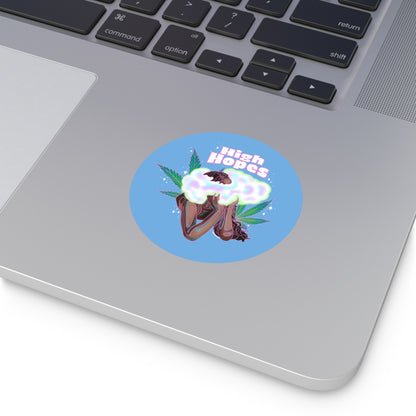 HIGH HOPES - Round Vinyl Stickers