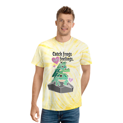 Catch Frogs NOT Feelings - Tie-Dye Tee, Cyclone