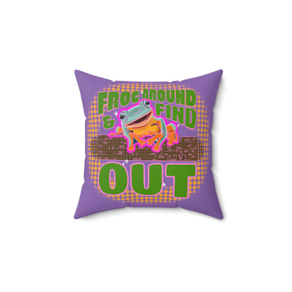 FROG AROUND & FIND OUT - Spun Polyester Square Pillow