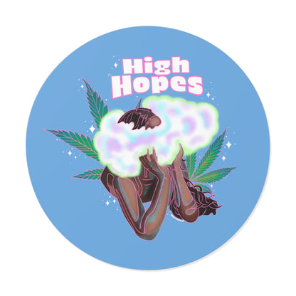 HIGH HOPES - Round Vinyl Stickers