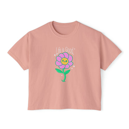 Life is Good - Women's Boxy Tee